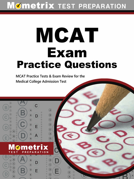 Title details for MCAT Practice Questions by MCAT Exam Secrets Test Prep Team - Wait list
